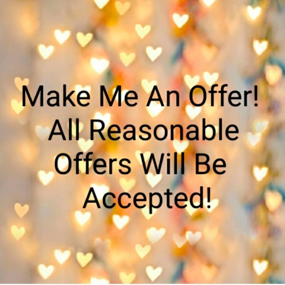 All reasonable offers accepted!